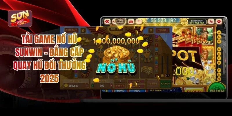 Tải game nổ hũ